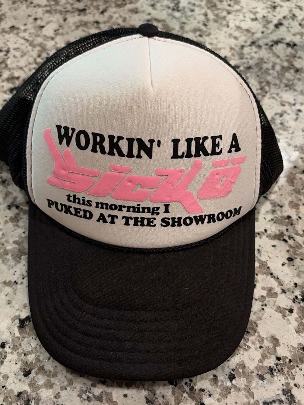 Workin’ Like A Sicko “This morning I puked on the Showroom” vintage hat
